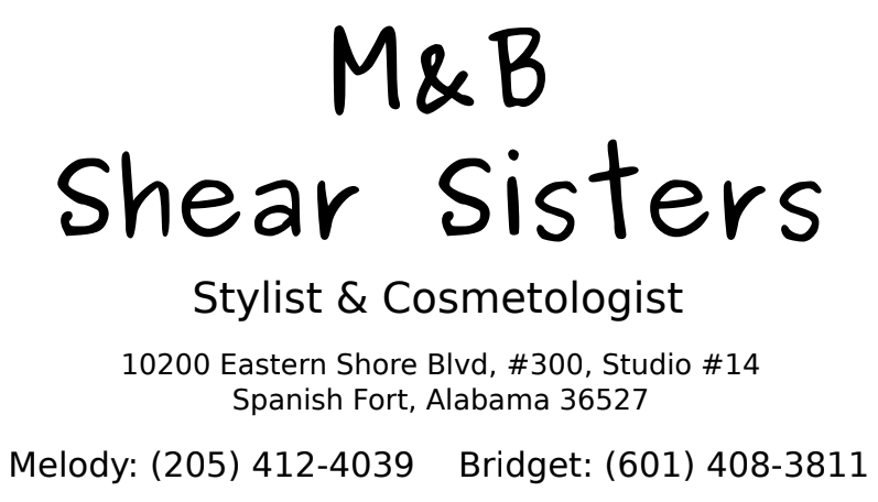 Thank you, M&B Shear Sisters!